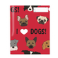 Slip-on Book Cover 9x7" I Love Dogs